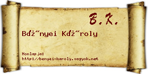 Bényei Károly névjegykártya